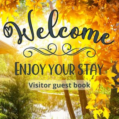 Visitors guest book Welcome Enjoy your stay cabin sun: For Vacation Rentals, Airbnb, hotels, Bed and Breakfast, beach house and more