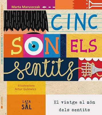 Cinc són els sentits: El viatge al món dels sentits