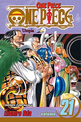 One Piece, Vol. 21: Baroque Works 10: Volume 21