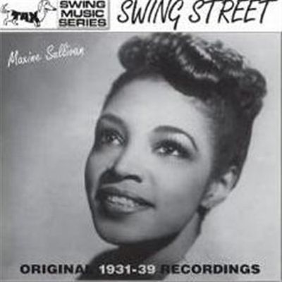 Sullivan Maxine: Swing street 1931-39 vol 1 (CD)