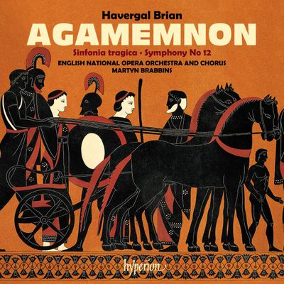 Brian Havergal: Agamemnon & Symphonies 6 & 12 (CD)
