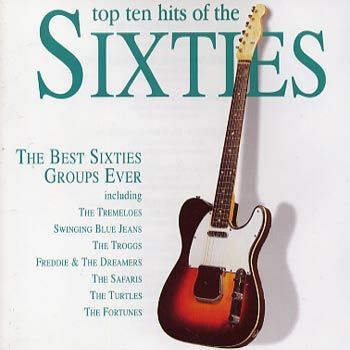 Top Ten Hits of The Sixties / Best 60s Groups (CD)