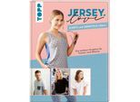 Buch "Jersey love - Shirts und Oberteile nähen"