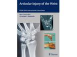 Articular Injury of the Wrist - Marc Garcia-Elias, Christophe Mathoulin, Gebunden