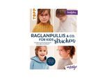 Buch "Raglanpullis & Co. für Kids stricken"