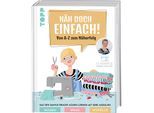 Buch "Näh doch einfach! Von A-Z zum Näherfolg"