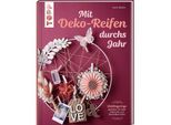 Buch "Mit Deko-Reifen durchs Jahr"