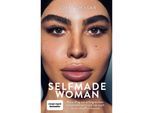 Selfmade Woman - Sofia Ghasab, Karen-Susan Fessel, Gebunden