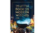 The Little Book for Modern Witches - Astrid Carvel, Gebunden