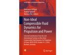 Non-Ideal Compressible Fluid Dynamics For Propulsion And Power Kartoniert (TB)