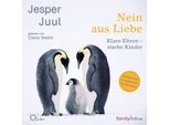 Nein aus Liebe,2 Audio-CD - Jesper Juul (Hörbuch)