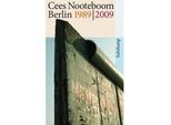 Berlin 1989 / 2009 - Cees Nooteboom Taschenbuch
