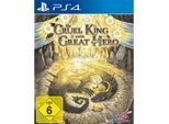 The Cruel King and the Great Hero - Storybook Edition