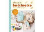 Buch "Nähen mit buttinette – 15 liebevolle Frühlingsprojekte"