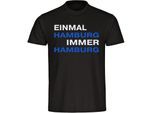 multifanshop Herren T-Shirt - Hamburg - Einmal Immer - Druck blau - Männer