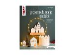 Buch "Lichthäuser gießen"