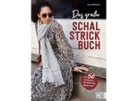 Buch "Das große Schal-Strickbuch"