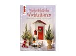 Buch "Weihnachtliche Wichteltüren"