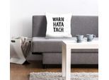 Dekokissen QUEENCE "WARN HATA TACH", schwarz (schwarz, weiß, bedruckt), B:40cm L:40cm, Polyester, Dekokissen_Sitzkissen_Kissenhüllen, Kissenhülle,Warn hata tach,Spruch,Weiß,Lustig,Norddeutsch