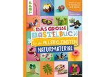 Buch "Das große Bastelbuch für die Allerkleinsten – Naturmaterial"