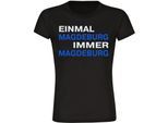 multifanshop Damen T-Shirt - Magdeburg - Einmal Immer - Druck blau - Frauen