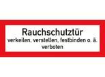 moedel Verbotszeichen „Rauchschutztür verkeilen verboten“, nach DIN 4066, Folie selbstklebend, B 297 x H 105 mm