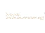 Wandtattoo KOMAR "Du lächelst... - Größe 14 x 70 cm", grau, B:14cm H:70cm, Folie, Wandtattoos, Wandtattoo, selbstklebend, Wandsticker