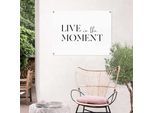 Poster REINDERS "Live in the Moment", schwarz (farbe bild(er): schwarz, weiß), B:80cm H:60cm T:0,1cm, Leinwand, Bilder, Poster, Outdoor für Garten oder Balkon