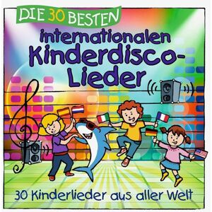Universal Music Vertrieb - A Division of Universal Music GmbH Die 30 besten internationalen Kinderdisco-Lieder