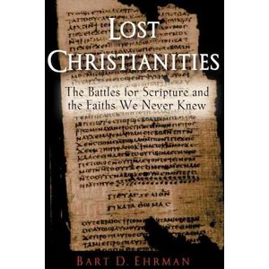 Oxford University Press Lost Christianities