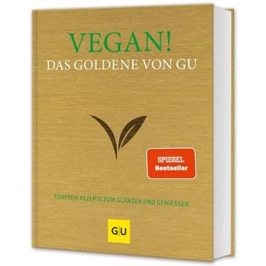 Gräfe und Unzer Verlag GmbH Vegan! Das Goldene von GU