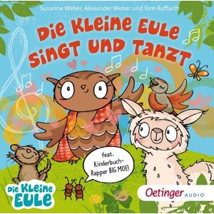 Oetinger Media GmbH Die kleine Eule singt und tanzt. Das 2. Liederalbum