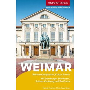 TRESCHER Reiseführer Weimar