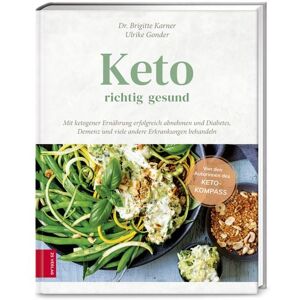 ZS - ein Verlag der Edel Verlagsgruppe Keto - richtig gesund