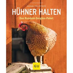 Gräfe und Unzer Verlag GmbH Hühner halten