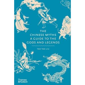 Thames & Hudson The Chinese Myths