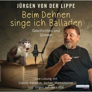 Random House Audio Beim Dehnen singe ich Balladen