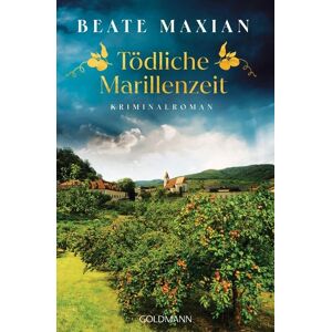 Goldmann Tödliche Marillenzeit