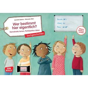 Don Bosco Wer bestimmt hier eigentlich? Demokratie lernen, Partizipation leben. Kamishibai Bildkartenset