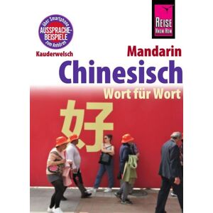 Reise Know-How Verlag Peter Rump GmbH Chinesisch (Mandarin) - Wort für Wort