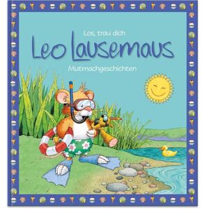 Lingen Los, trau dich Leo Lausemaus - Mutmachgeschichten