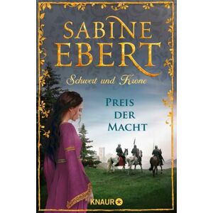 Knaur eBook Schwert und Krone - Preis der Macht