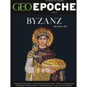 Gruner + Jahr GEO Epoche / GEO Epoche 78/2016 - Byzanz