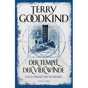 Blanvalet Der Tempel der vier Winde - Das Schwert der Wahrheit