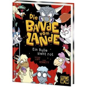 Loewe Die Bande vom Lande (Band 2) - Ein Bulle sieht rot