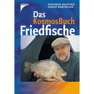Specimen Hunting Group Dortmund - Das Kosmos Buch Friedfische