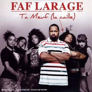 Faf la Rage - Ta Meuf