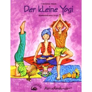 Christine Rank - Der kleine Yogi: Kinderleichtes Yoga