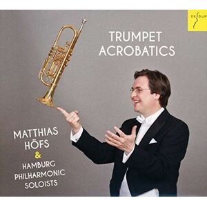Matthias Höfs - Trumpet Acrobatics