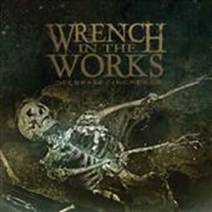 Wrench In The Works Decrease / Increase CD